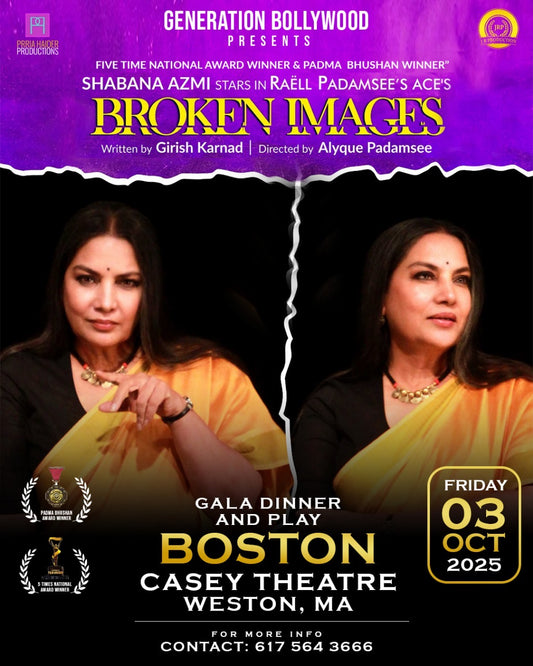 BOSTON:  Broken Images - A Play by Shabana Azmi